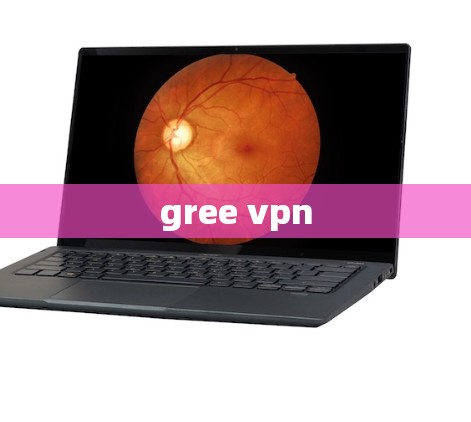 gree vpn