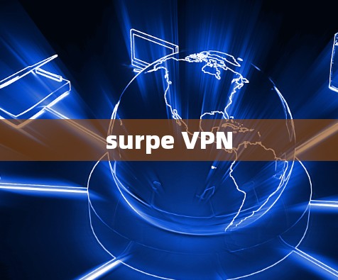 surpe VPN