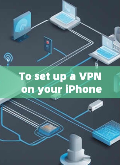 To set up a VPN on your iPhone using Vernon Pro,follow these organized steps: